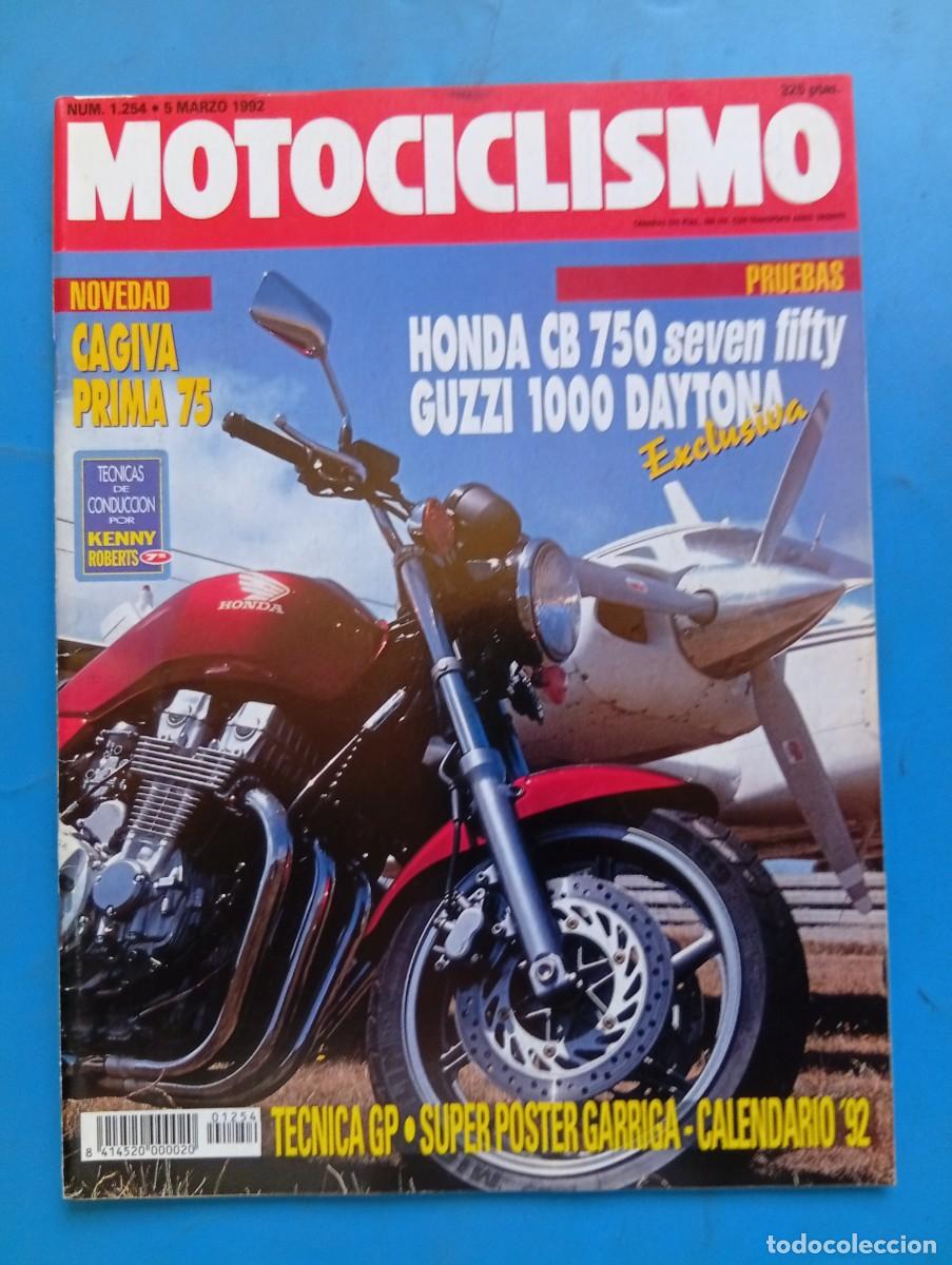 Coches y Motocicletas: MOTOCICLISMO. N&ordm; 1254. A&Ntilde;O 1992. PRUEBA: HONDA CB 750. GUZZI 1000 DAYTONA. CAMPEONATO DE EURO.. LEER
