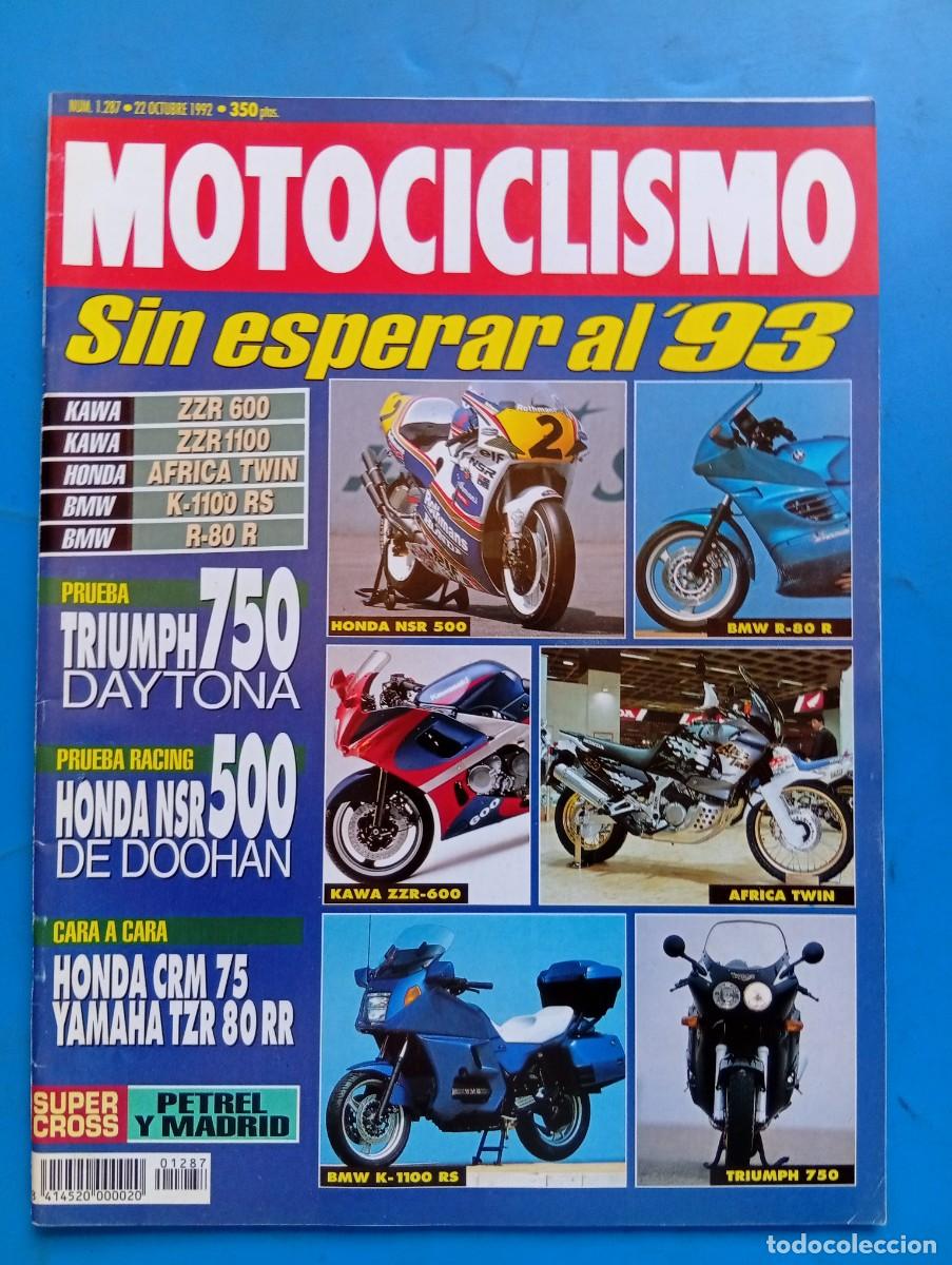 Coches y Motocicletas: MOTOCICLISMO. N&ordm; 1287. A&Ntilde;O 1992. PRUEBA: TRIUMPH 750 DAYTONA/HONDA NSR 500 DE DOOHAN.. LEER.
