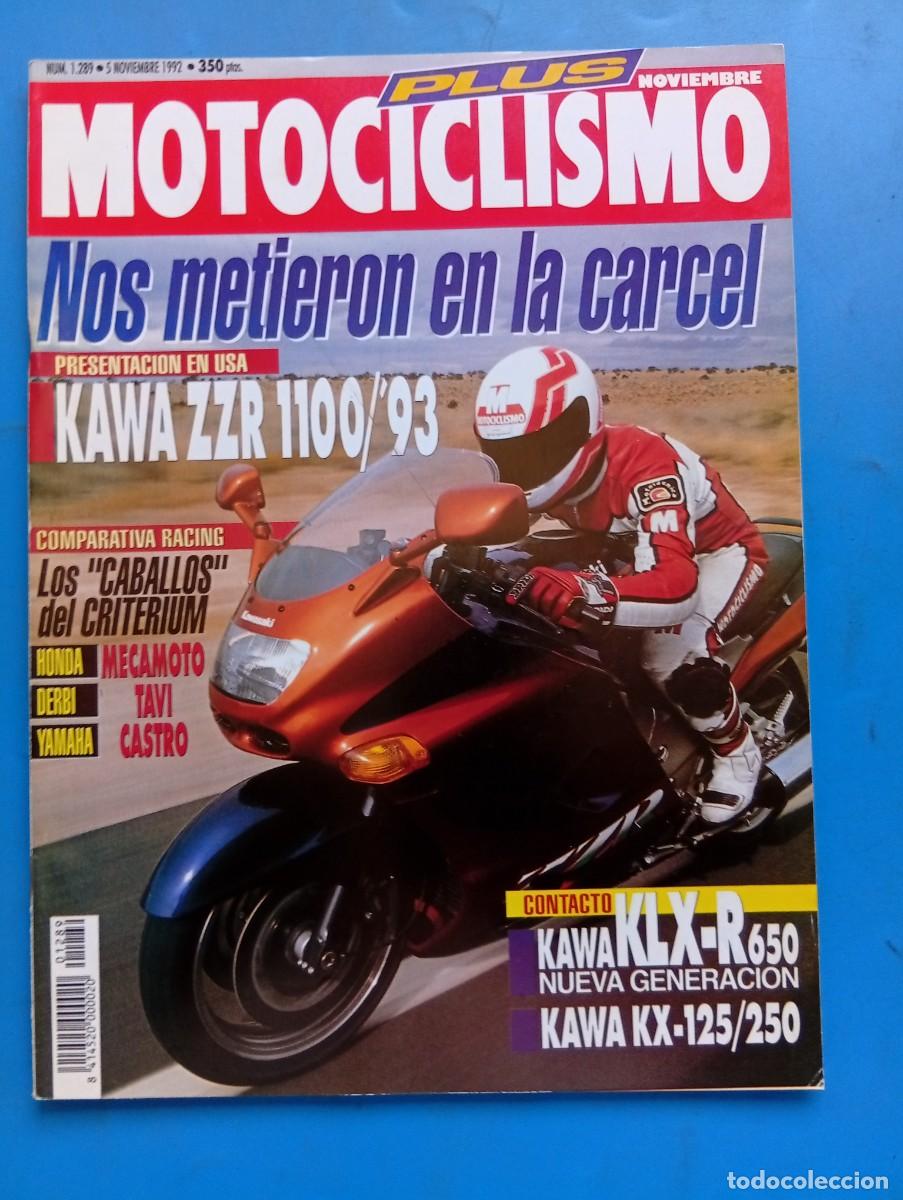 Coches y Motocicletas: MOTOCICLISMO PLUS. N&ordm; 1289. A&Ntilde;O 1992. PRUEBA: KAWASAKI KLX R650. ENTREVISTA: ALBERTO PUIG. EN.. LEER
