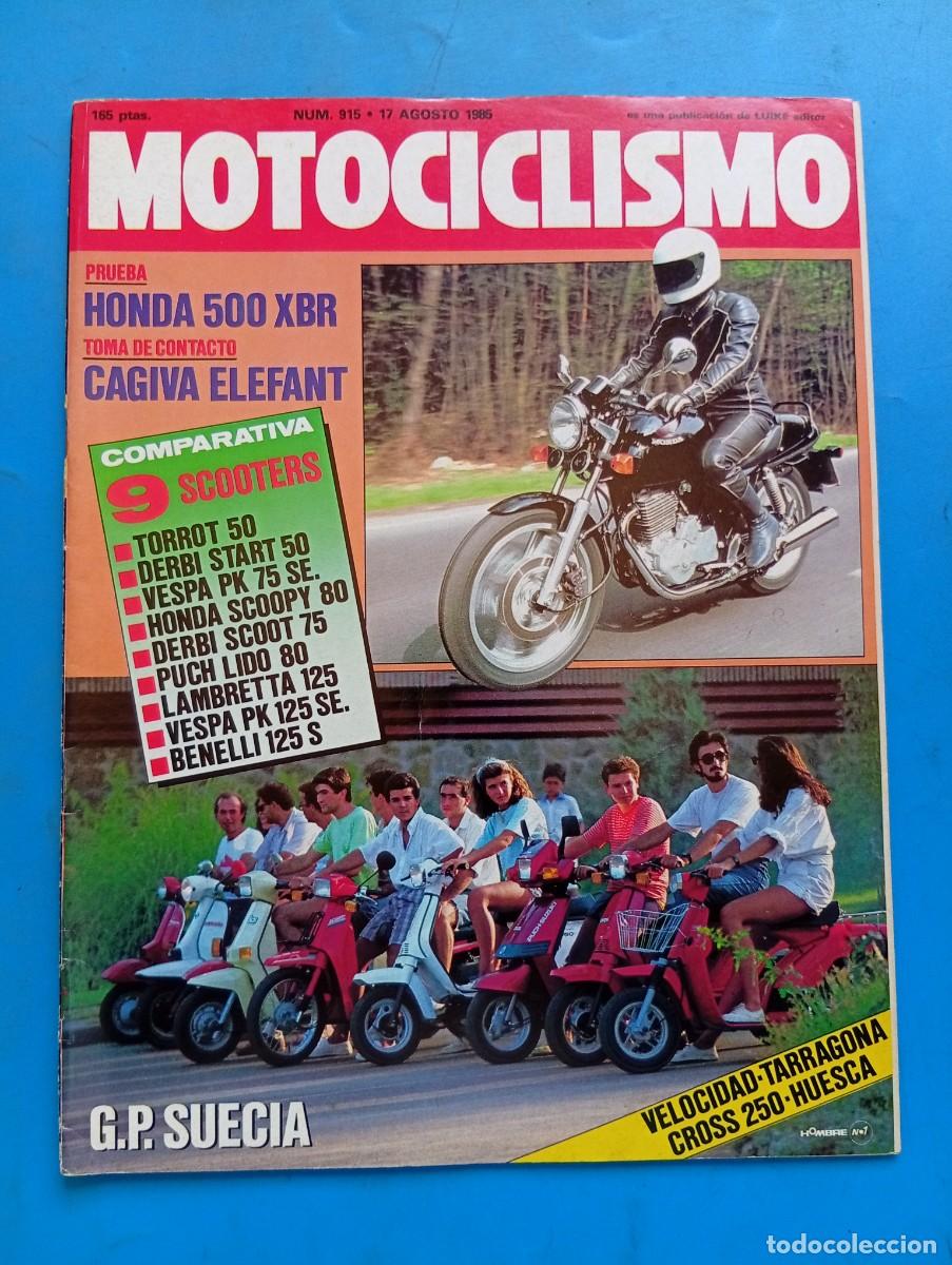 Coches y Motocicletas: MOTOCICLISMO. N&ordm; 915. A&Ntilde;O 1985. PRUEBA: HONDA XBR 500. CAGIVA ELEFANT 750. ENTREVISTA: LUIS M.. LEER