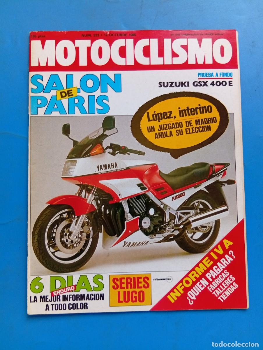 Coches y Motocicletas: MOTOCICLISMO. N&ordm; 923. A&Ntilde;O 1985. SUZUKI GSX 400E. SAL&Oacute;N DE PAR&Iacute;S. STEVEN SAUNDERS. CALENDARIO... LEER