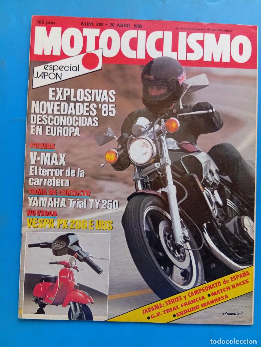 Coches y Motocicletas: MOTOCICLISMO. N&ordm; 898. A&Ntilde;O 1985. YAMAHA V-MAX. YAMAHA TRIAL TY 250. VESPA PX200 E IRIS.... LEER.