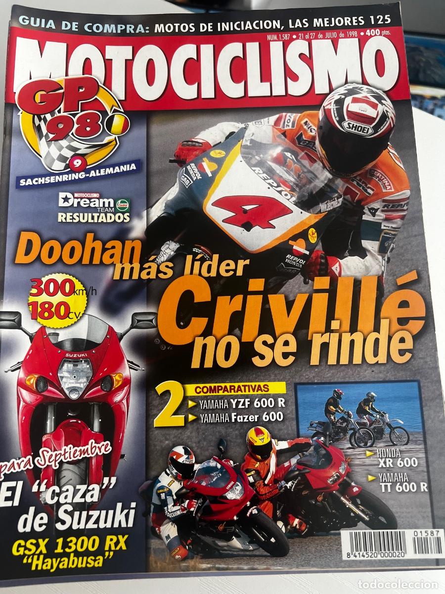 Coches y Motocicletas: MOTOCICLISMO. N&deg; 1587. JULIO 1998.DOOHAN M&Aacute;S L&Iacute;DER, CRIVILLE NO SE RINDE. GP &lsquo;98 LEER