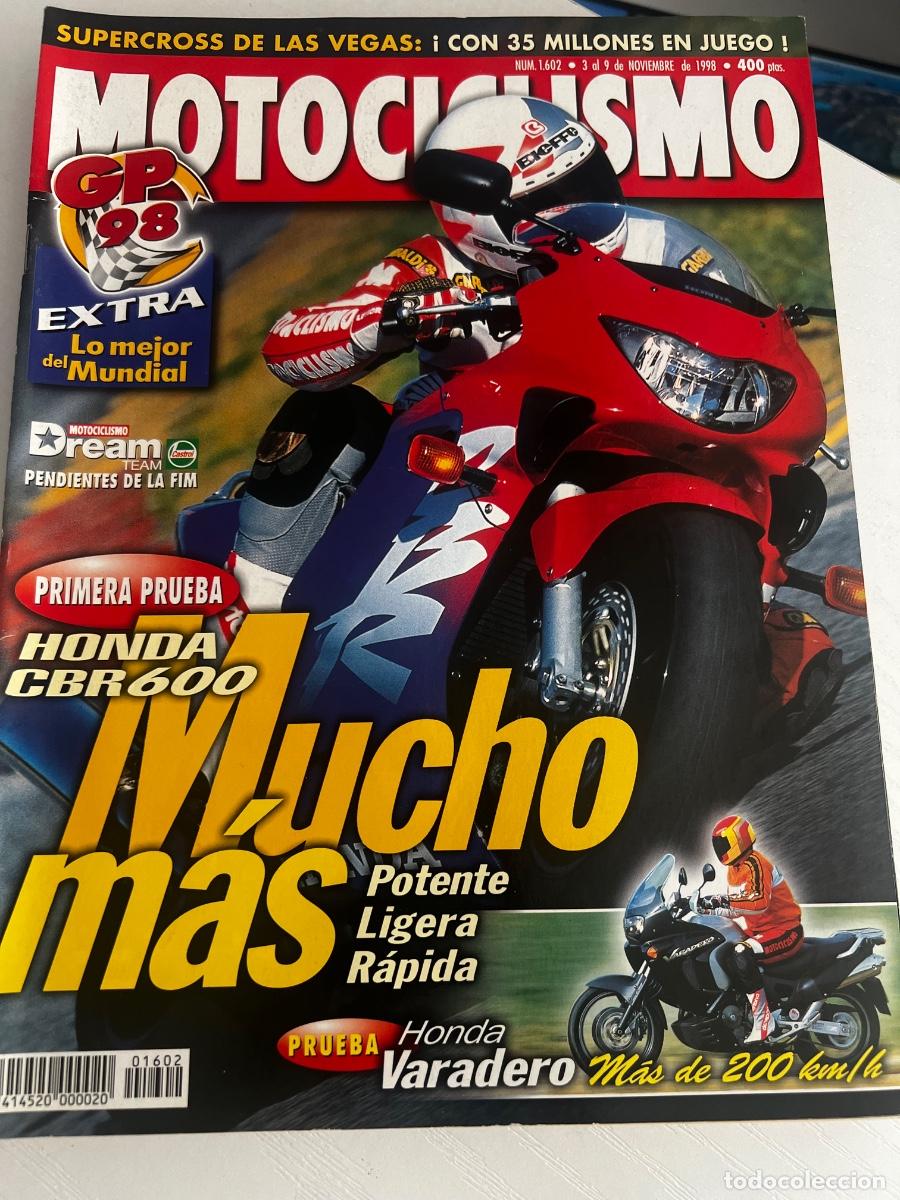 Coches y Motocicletas: MOTOCICLISMO. N&deg; 1602. NOVIEMBRE 1998. HONDA CBR 600 MUCHO M&Aacute;S PONTENTE, LIGERA Y R&Aacute;PIDA. LEER