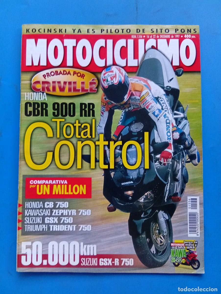 Coches y Motocicletas: MOTOCICLISMO. N&ordm; 1556. A&Ntilde;O 1997. HONDA CBR 900 RR. CB 750 SUZUKI GSX 750 KAWASAKI ZEPHYR 750... LEER