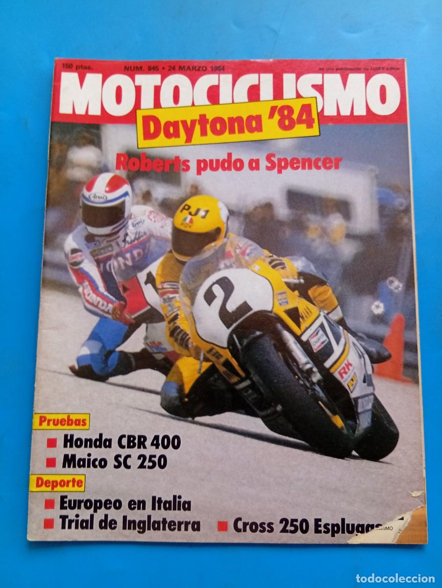 Coches y Motocicletas: MOTOCICLISMO. N&ordm; 845. A&Ntilde;O 1984. PRUEBA: HONDA CBR 400. TRIAL DE INGLATERRA. ENTREVISTA: VIRGI.. LEER