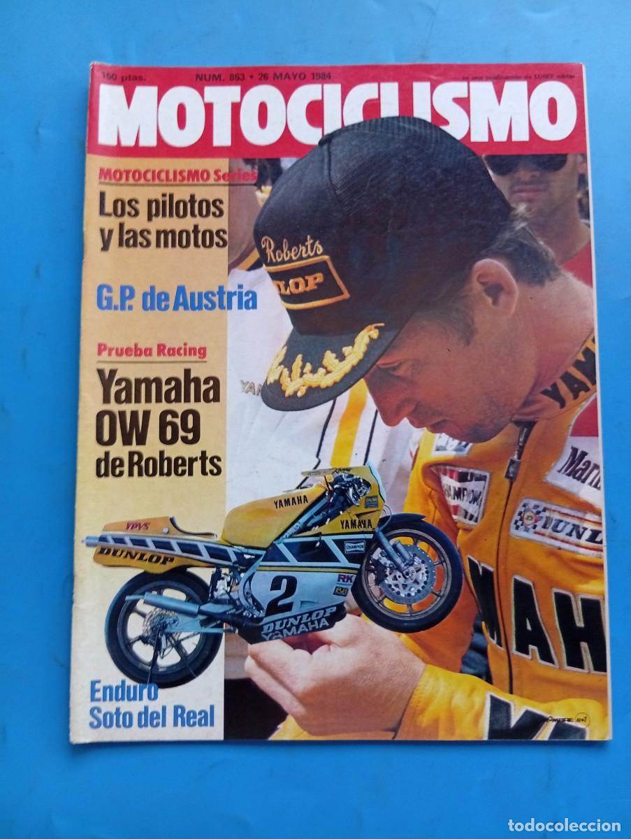 Coches y Motocicletas: MOTOCICLISMO. N&ordm; 853. A&Ntilde;O 1984. G.P. DE AUSTRIA. YAMAHA OW69. ENDURO SOTO DEL REAL. MOTO-CROS.. LEER