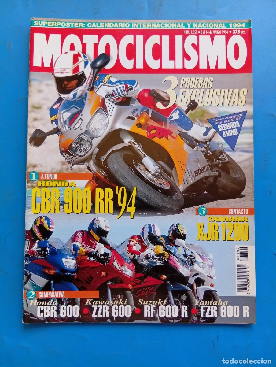 Coches y Motocicletas: MOTOCICLISMO. N&ordm; 1359. A&Ntilde;O 1994. HONDA CBR 900 RR - CBR 600. YAMAHA XJR 1200 - FZR 600 R..... LEER.
