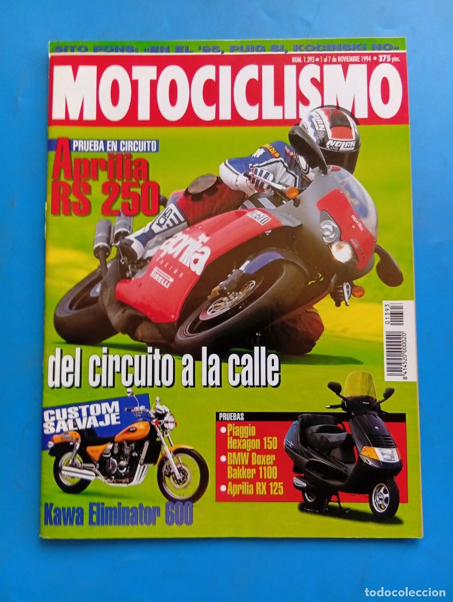Coches y Motocicletas: MOTOCICLISMO. N&ordm; 1393. NOVIEMBRE. 1994. PRUEBA : APRILIA RS 250. DEL CIRCUITO A LA CALLE...... LEER.