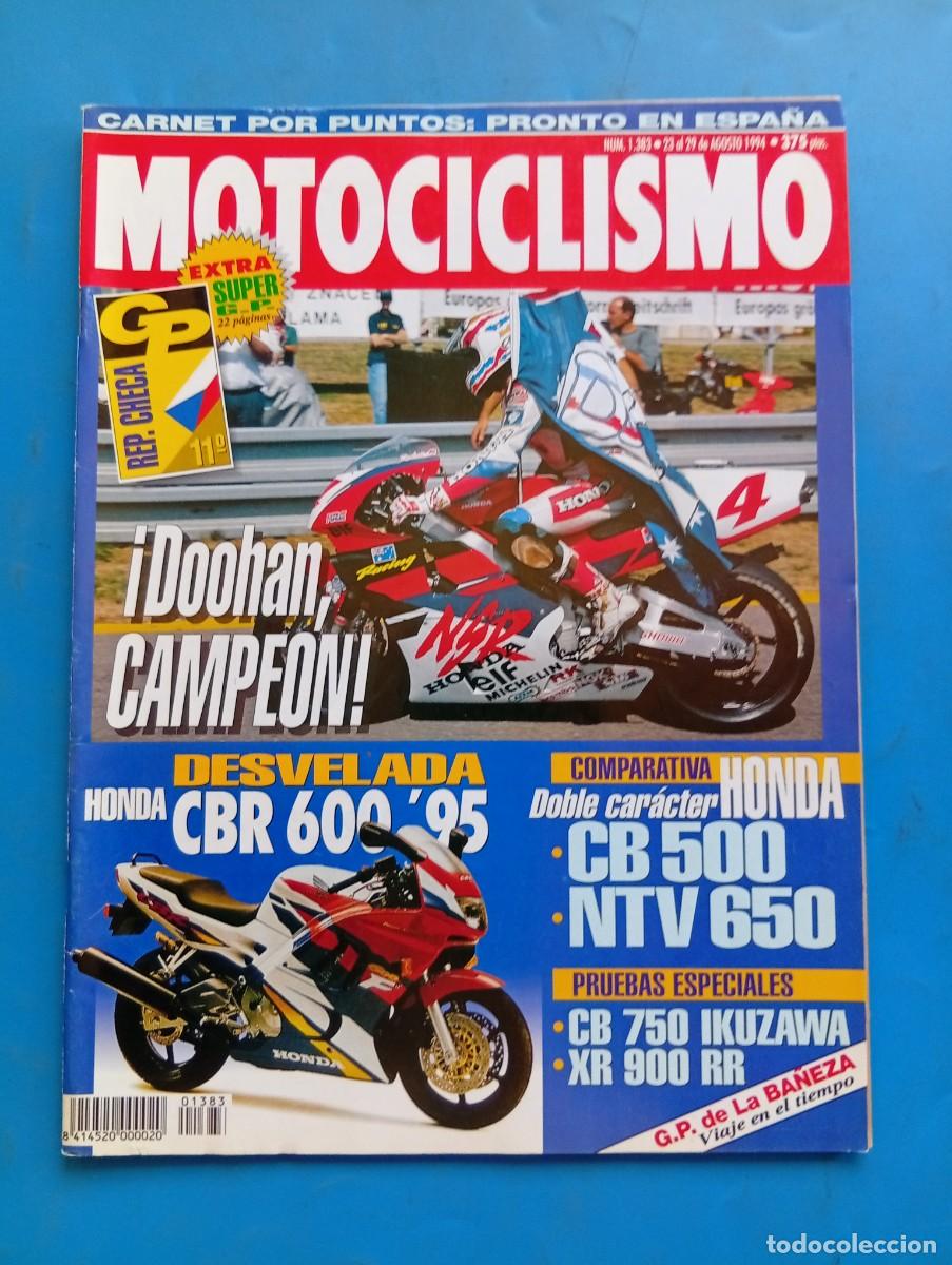 Coches y Motocicletas: MOTOCICLISMO. N&ordm; 1383. AGOSTO 1994. PRUEBAS : CB 750 IKUZAWA/ XR 900 RR. G.P. DE LA BA&Ntilde;EZA.... LEER.