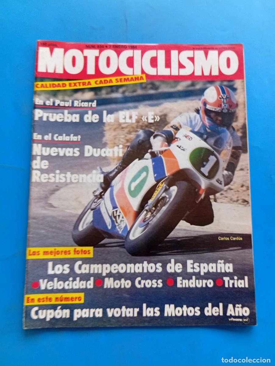 Coches y Motocicletas: MOTOCICLISMO. N&ordm; 834. A&Ntilde;O 1984. DUCATI PRUEBA EN CALAFAT. COPA YAMAHA. RESUMEN DEL CAMPEONATO.. LEER