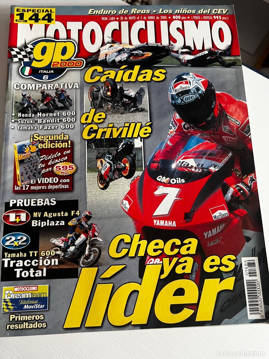 Coches y Motocicletas: MOTOCICLISMO. N&deg; 1684. JUNIO 2000. PRUEBA: MV AGUSTA F4 BIPLAZA. YAMAHA TT 600 TRACCI&Oacute;N TOTAL. LEE