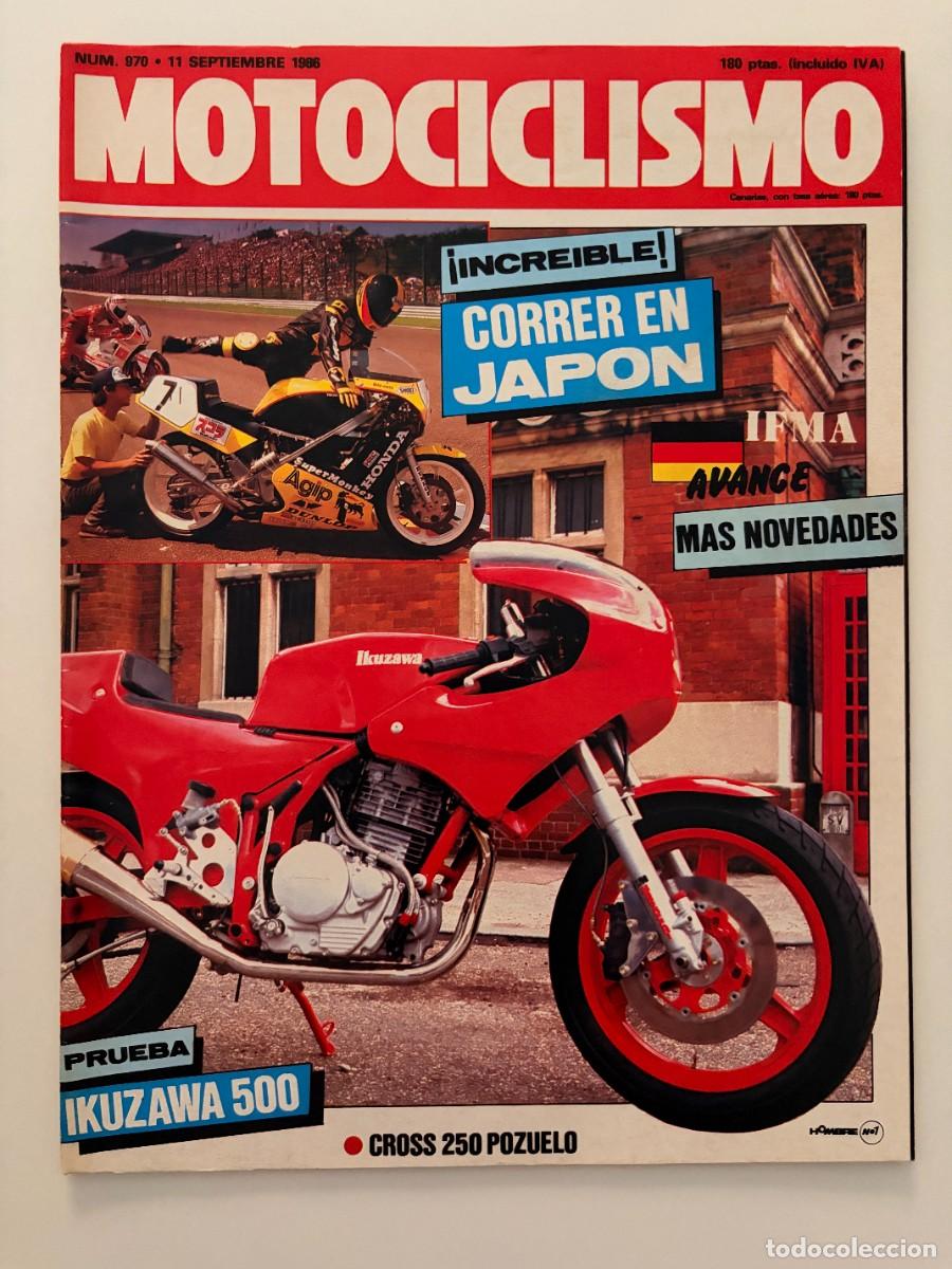 Autos und Motorr&auml;der: MOTOCICLISMO. N&ordm; 970. SEPTIEMBRE 1986. IKUZAWA HARRIS XBR 500. SAL&Oacute;N DE LA IFMA. VESPINO ALX. LEER
