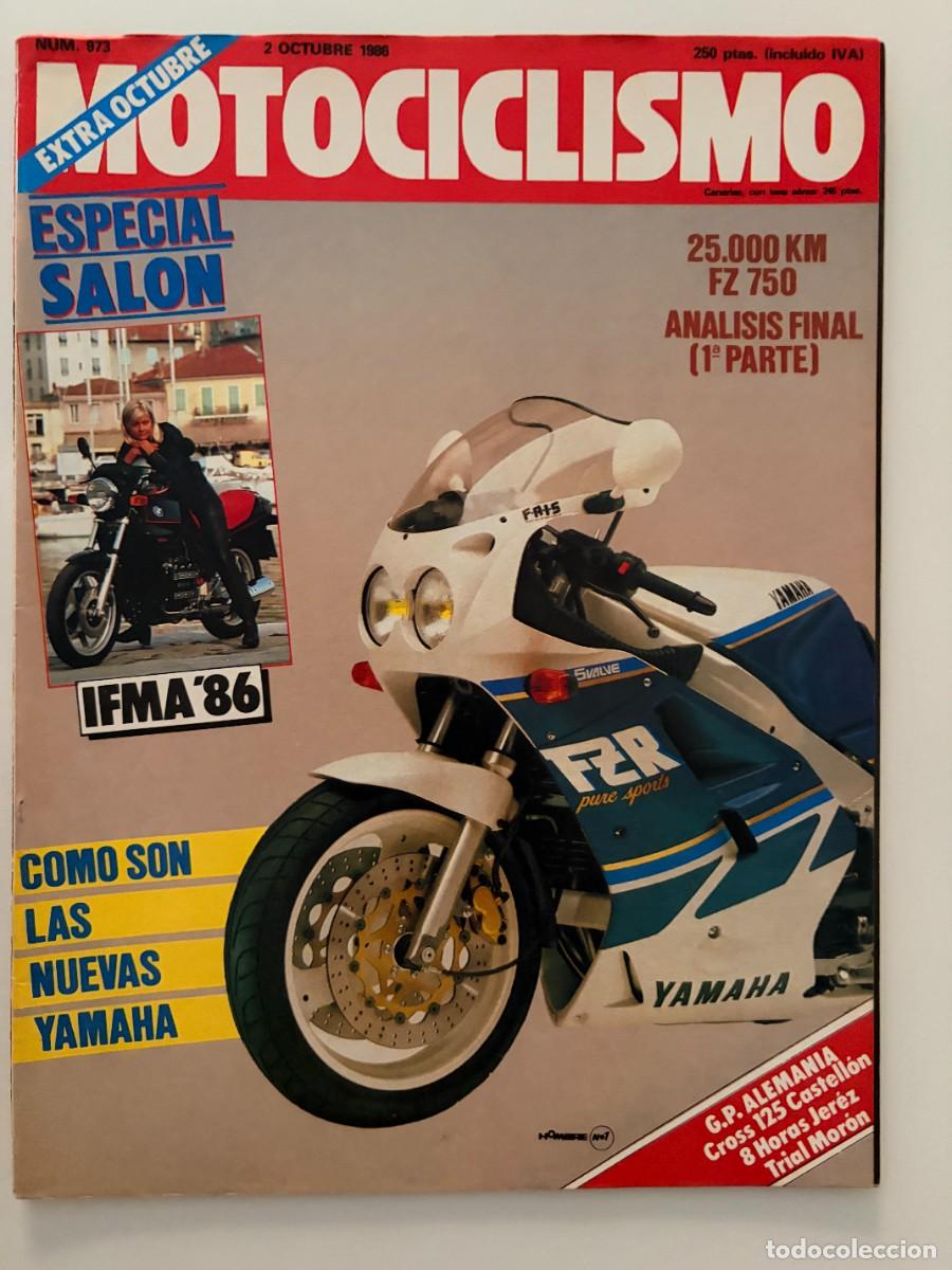 Autos und Motorr&auml;der: MOTOCICLISMO. N&ordm; 973. OCTUBRE 1986. EXTRA. YAMAHA FZR 1000. MORINI 125 KJ. SAL&Oacute;N DE COLONIA. LEER