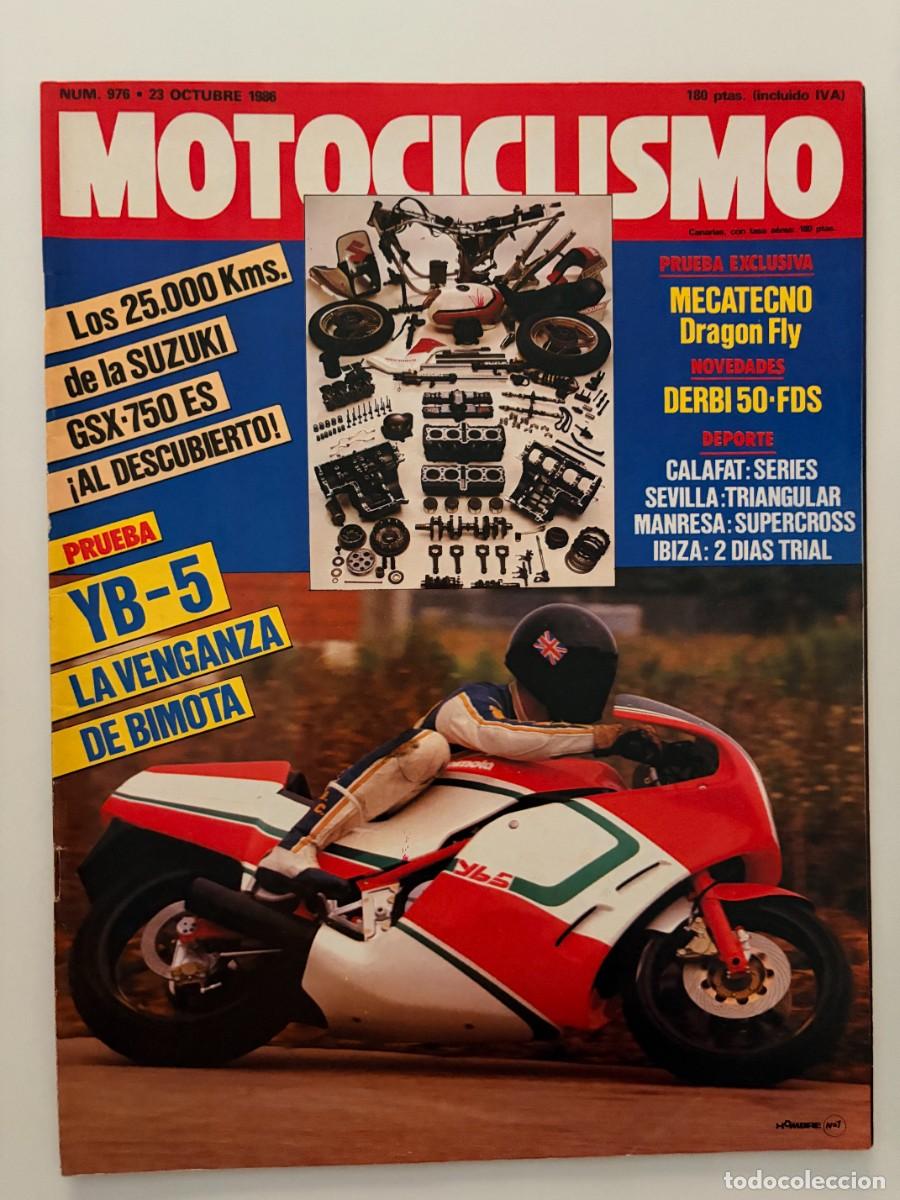 Coches y Motocicletas: MOTOCICLISMO. N&ordm; 976. OCTUBRE 1986. MECATECNO DRAGON FLY. DERBI 50-FDS. YB-5. BIMOTA. LEER