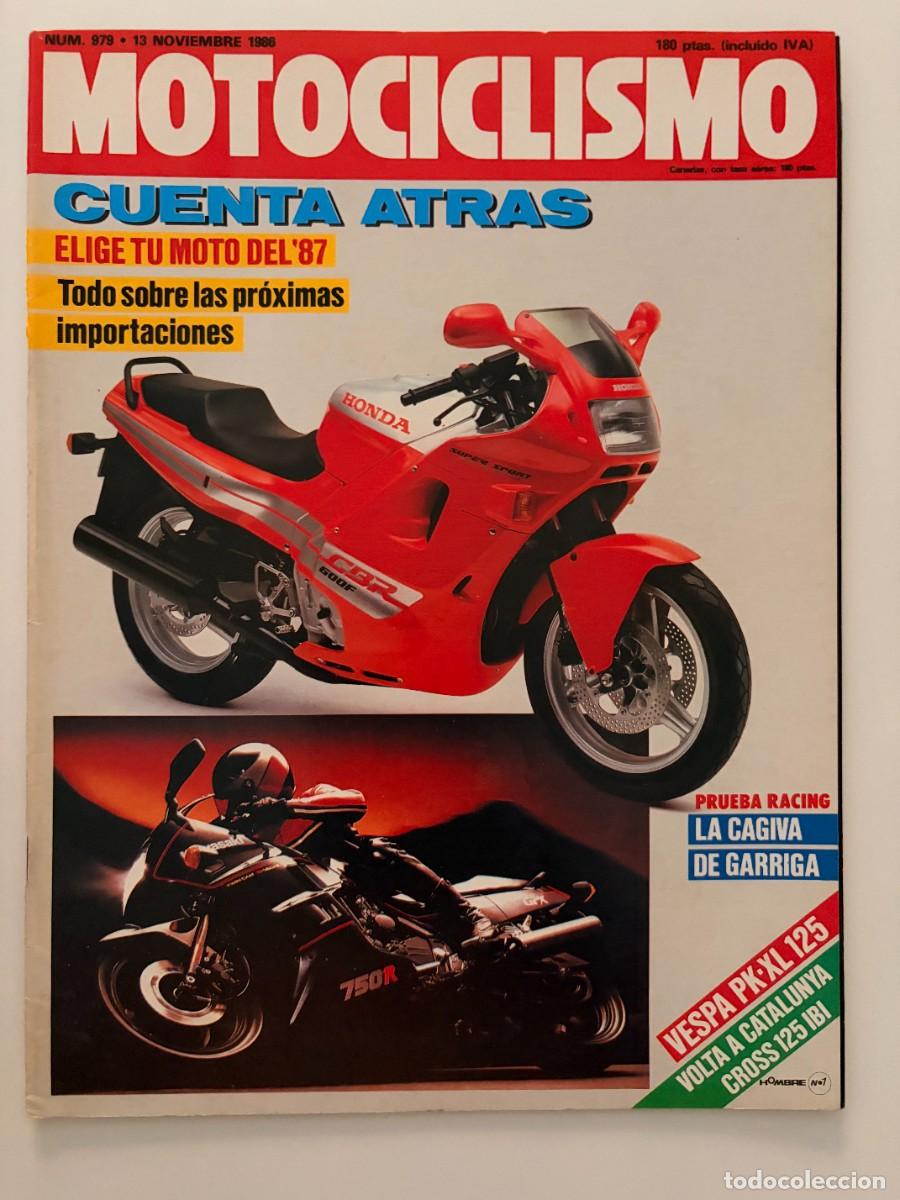 Coches y Motocicletas: MOTOCICLISMO. N&ordm; 979. NOVIEMBRE 1986. CAGIVA 500 GP. VESPA 74 XL. VOLTA A CATALUNYA. LEER