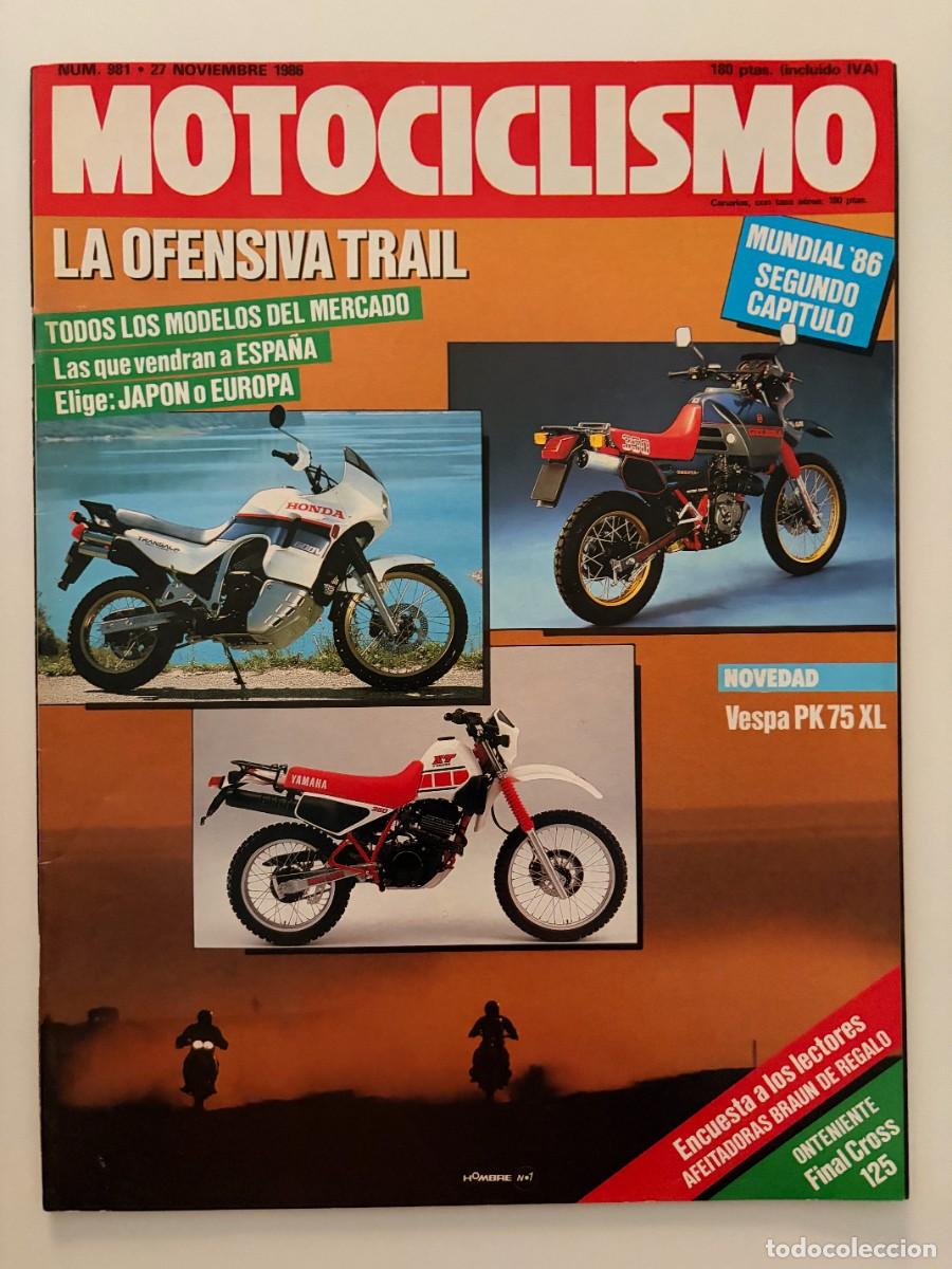 Coches y Motocicletas: MOTOCICLISMO. N&ordm; 981. NOVIEMBRE 1986. SUPERTRAIL. VESPA PK 75 XL. CAMBIOS EN EL ENDURO. LEER