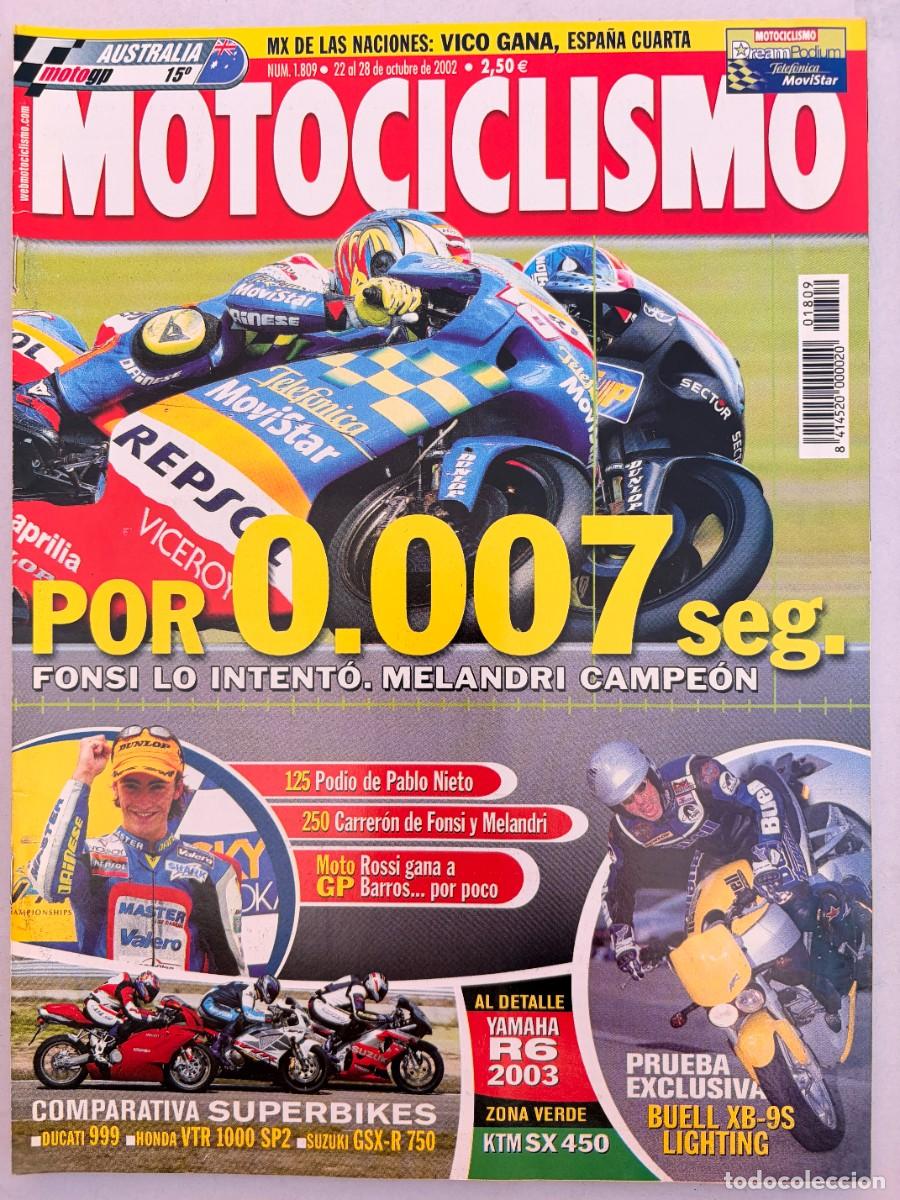 Coches y Motocicletas: MOTOCICLISMO. N&deg; 1809. OCTUBRE 2002. FONSI LO INTENT&Oacute;. MELANDRI CAMPE&Oacute;N. YAMAHA R6 2003. LEER
