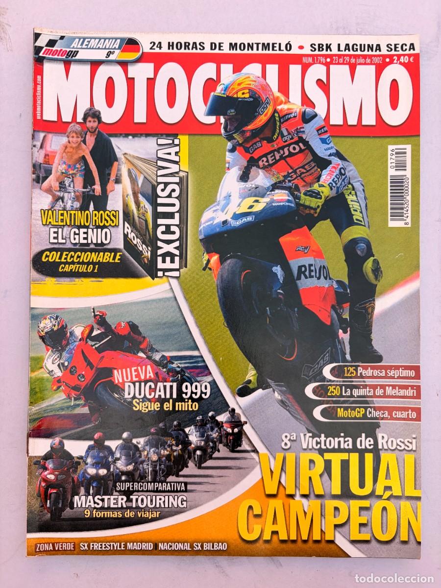 Coches y Motocicletas: MOTOCICLISMO. N&ordm; 1796. JULIO. 2002. PEDROSA SEPTIMO. 8&ordf; VICTORIA DE ROSSI. DUCATI 999. MASTER. LEER.