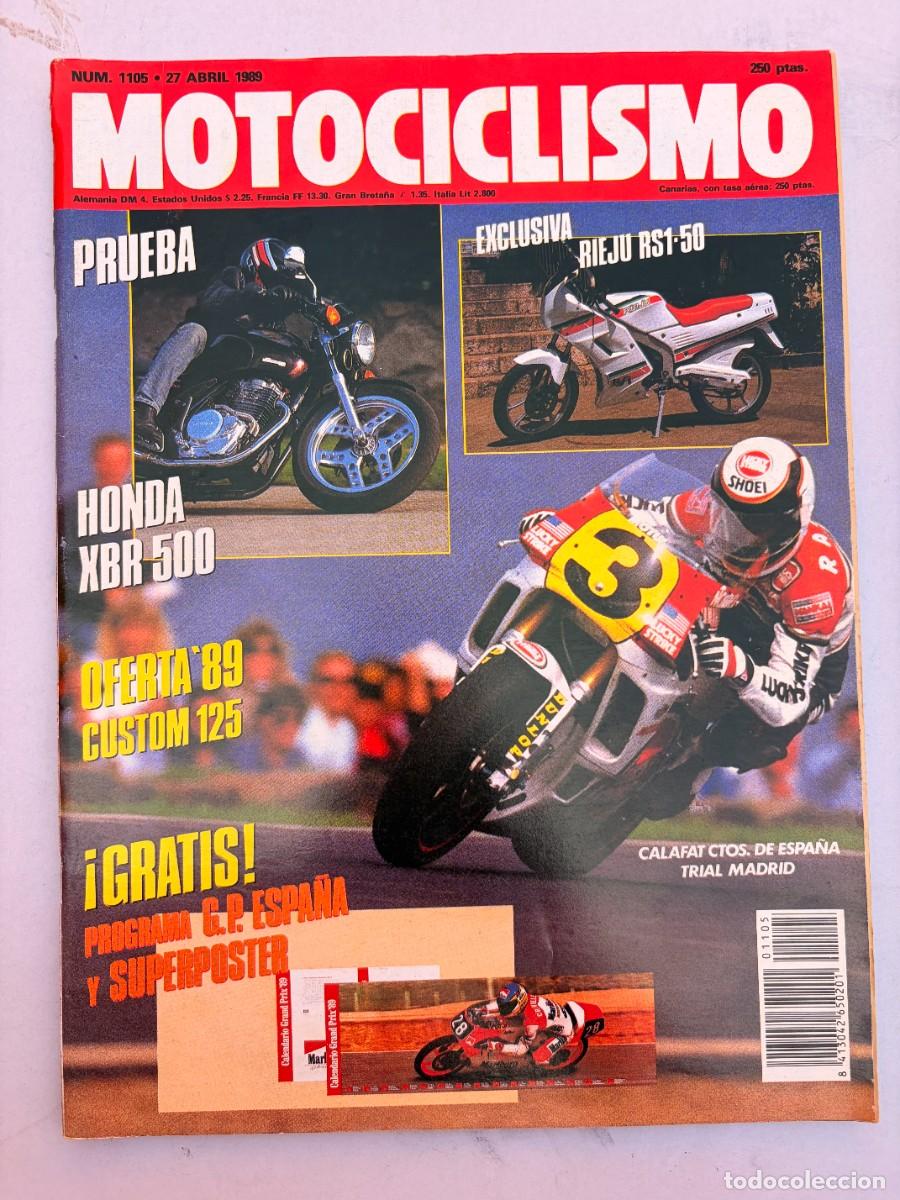 Coches y Motocicletas: MOTOCICLISMO. N&ordm; 1105. ABRIL 1989.PRUEBA:HONDA XBR. SUZUKI GSX-R 400R. ENTREVISTA: WAYNE RAIN. LEER.
