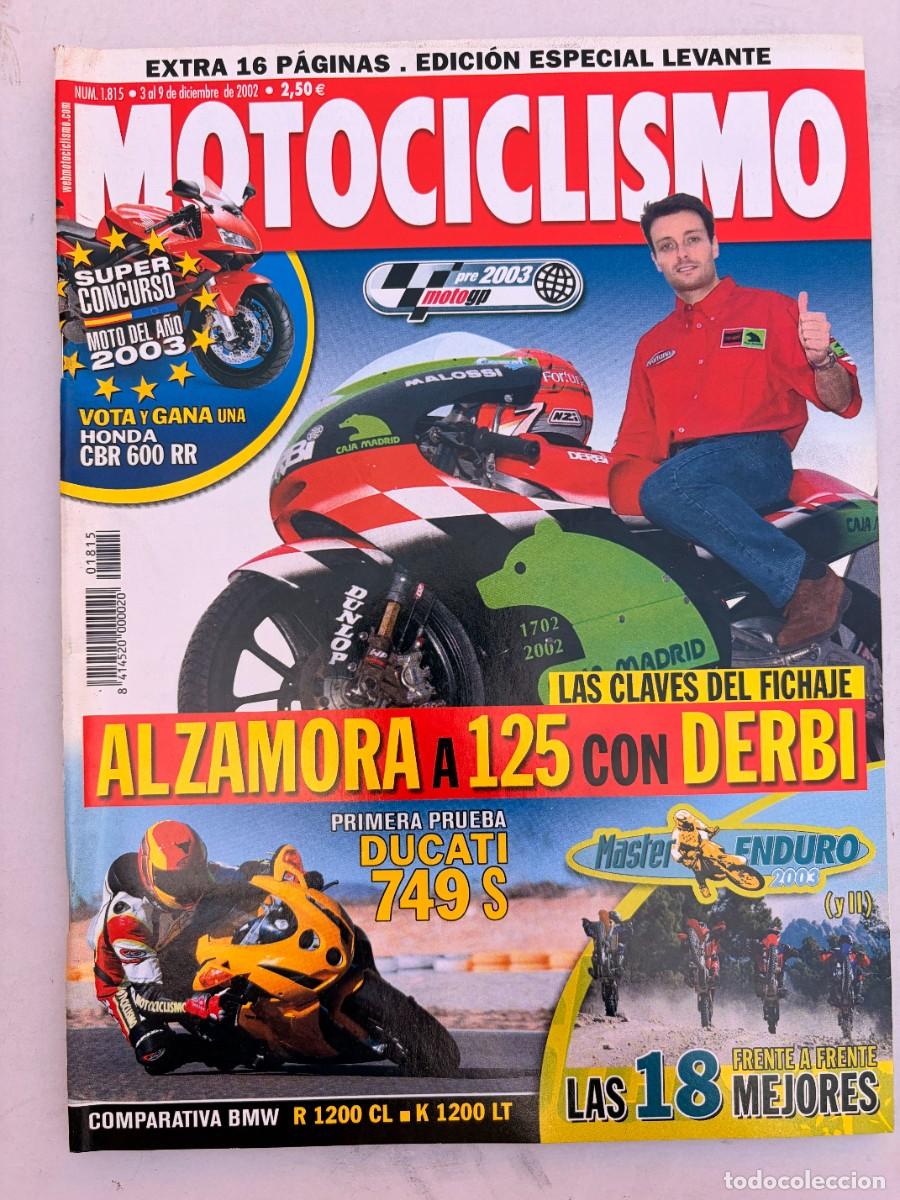 Coches y motocicletas: MOTOCICLISMO. N&deg; 1815. DICIEMBRE 2002. ALZAMORA A 125 CON DERBI. DUCATI 749 S. LEER