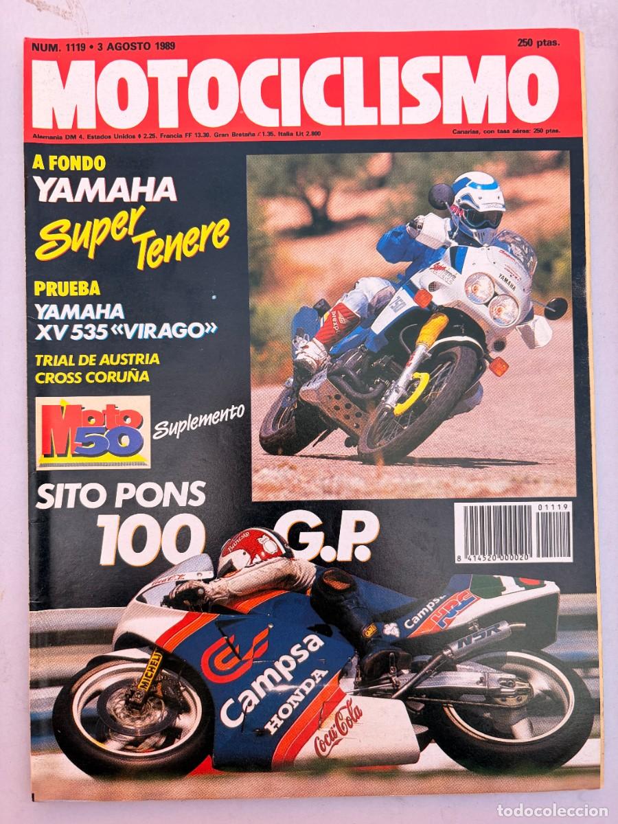 Automobili e Motociclette: MOTOCICLISMO. N&ordm; 1119. AGOSTO 1989. SITO PONS. TRIAL MUNDIAL EN AUSTRIA. YAMAHA SUPER TENER&Eacute;. LEER