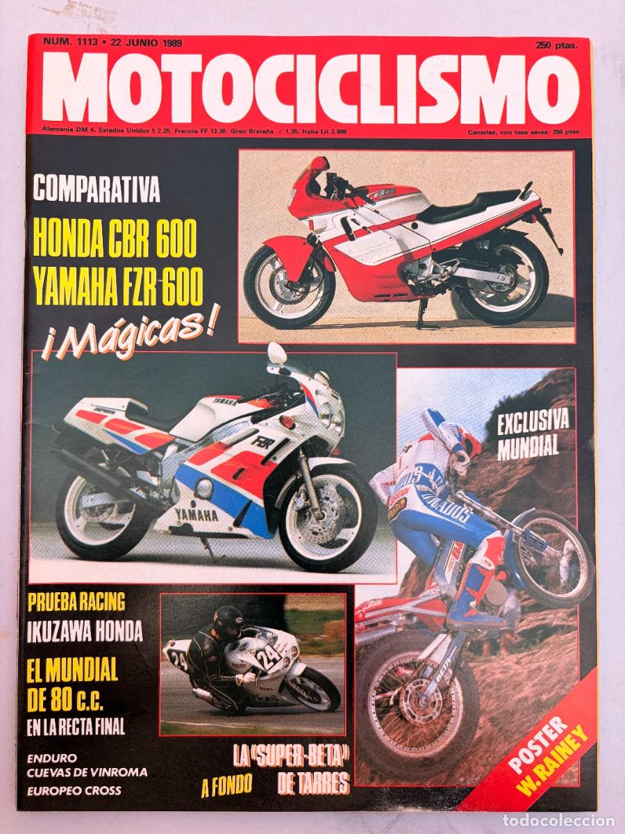 Coches y Motocicletas: MOTOCICLISMO. N&ordm; 1113. JUNIO 1989. PRUEBA: IKUZAWA HONDA 650. YAMAHA FZR 600. LEER