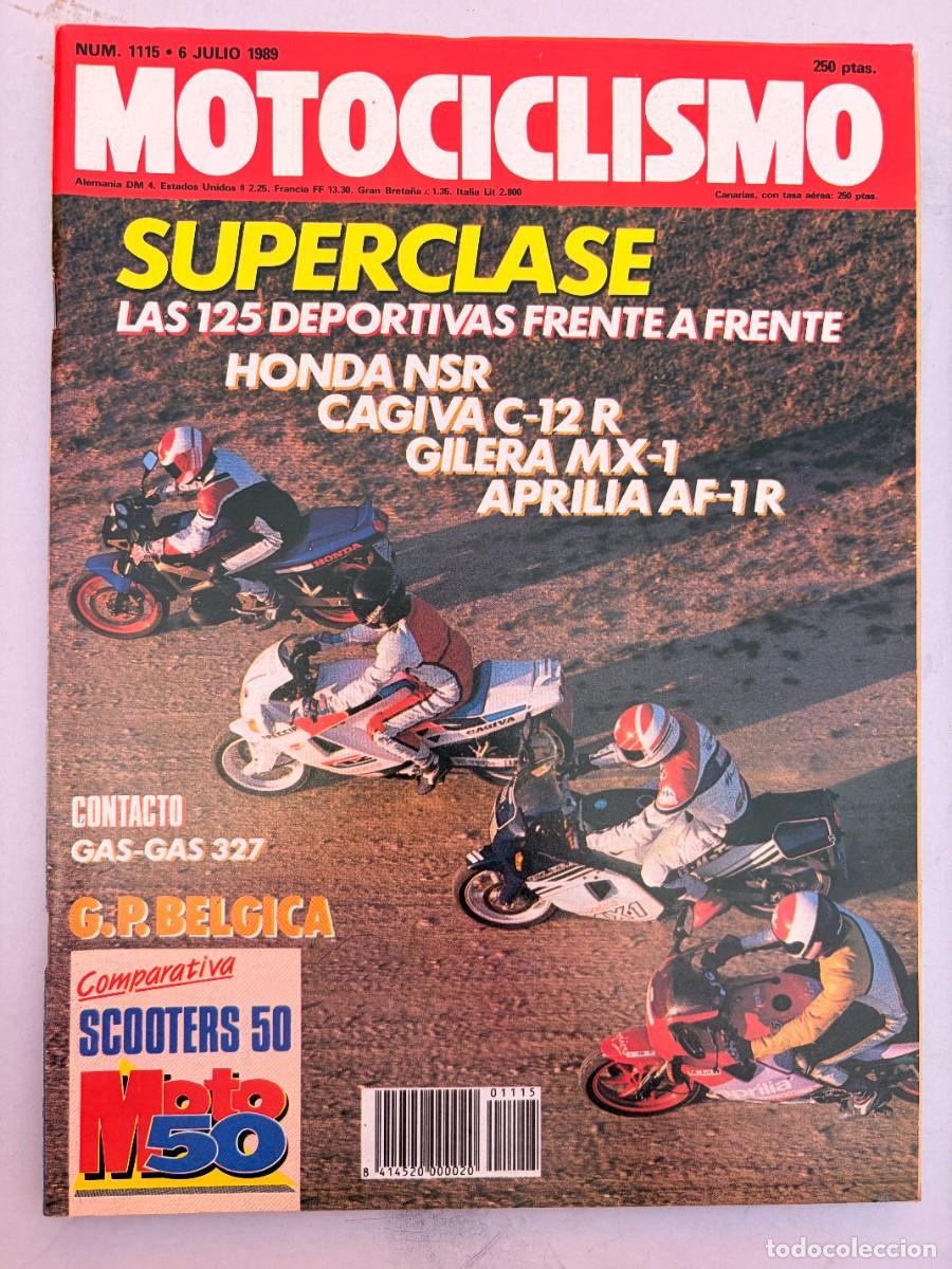 Coches y Motocicletas: MOTOCICLISMO. N&ordm; 1115. JULIO 1989. GRAN PREMIO DE B&Eacute;LGICA. CAGIVA C-12 R. GILERA MX-1. APRILIA. LEER
