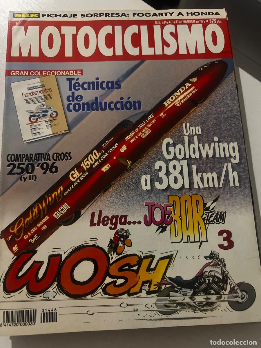 Coches y Motocicletas: MOTOCICLISMO. N&deg; 1446. NOVIEMBRE 1995. UNA GOLDWING A 381 KM/H. COMPARATIVA CROSS 250&rsquo; 96.LEER