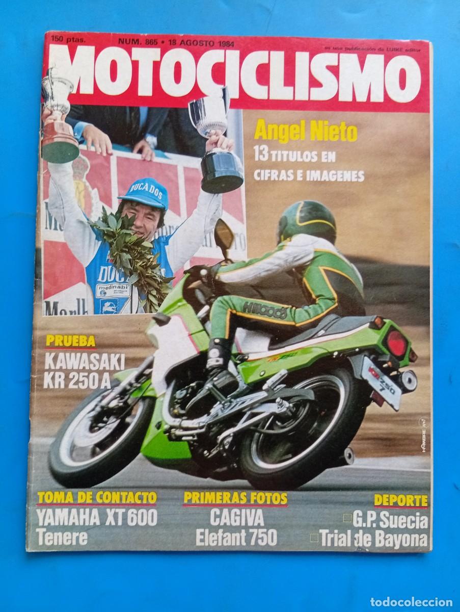 Coches y motocicletas: MOTOCICLISMO. N&ordm; 865. A&Ntilde;O 1984. &Aacute;NGEL NIETO. KAWASAKI KR 250A. YAMAHA XT 600 TENER&Eacute;. CAGIVA ... LEER