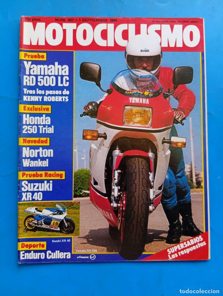 Coches y motocicletas: MOTOCICLISMO. N&ordm; 867. A&Ntilde;O 1984. PRUEBA: YAMAHA RD 500 LC. NORTON WANKEL BIRROTOR. CAMPEONATO .. LEER