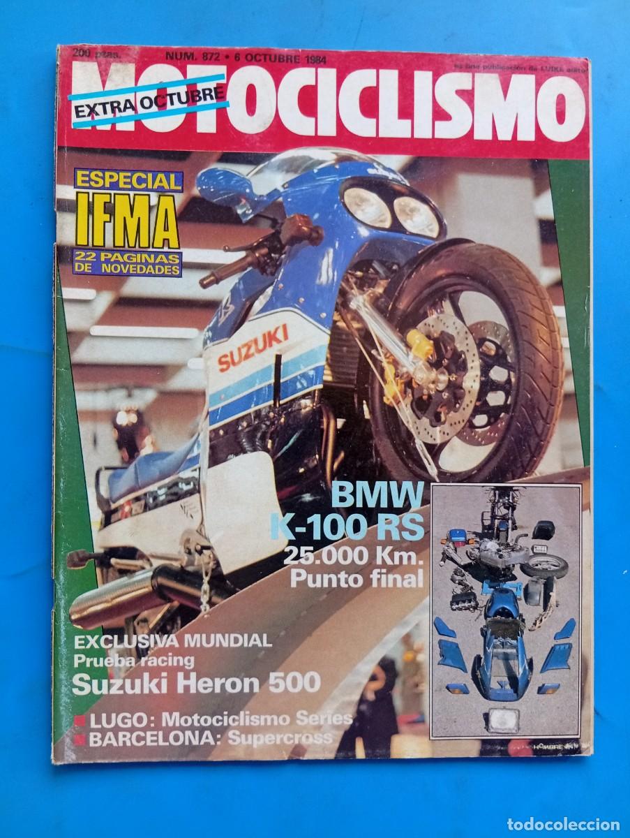 Coches y motocicletas: MOTOCICLISMO. N&ordm; 872. A&Ntilde;O 1984. PRUEBA: SUZUKI RG 500. CLUB DE VETERANAS. MOTOCICLISMO SERIES.. LEER