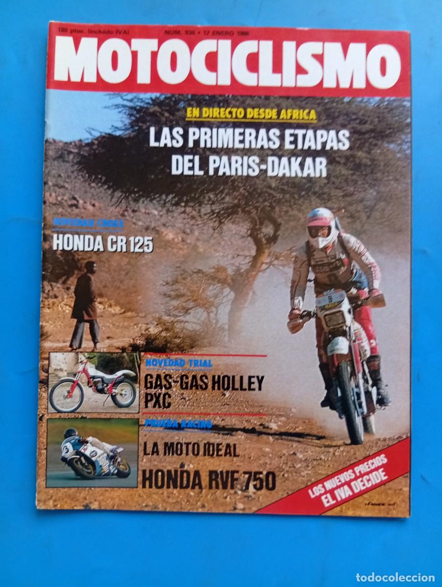 Coches y motocicletas: MOTOCICLISMO. N&ordm; 936. A&Ntilde;O 1986. PRUEBA: HONDA VF 750 R. ENTREVISTA: &Aacute;NGEL CARMONA. PAR&Iacute;S-DAKA.. LEER