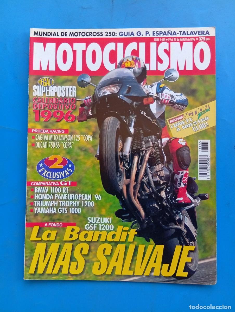 Coches y motocicletas: MOTOCICLISMO. N&ordm; 1465. MARZO 1996. SUZUKI BANDIT 1200. BMW R 1100 RT. HONDA ST 1100... LEER
