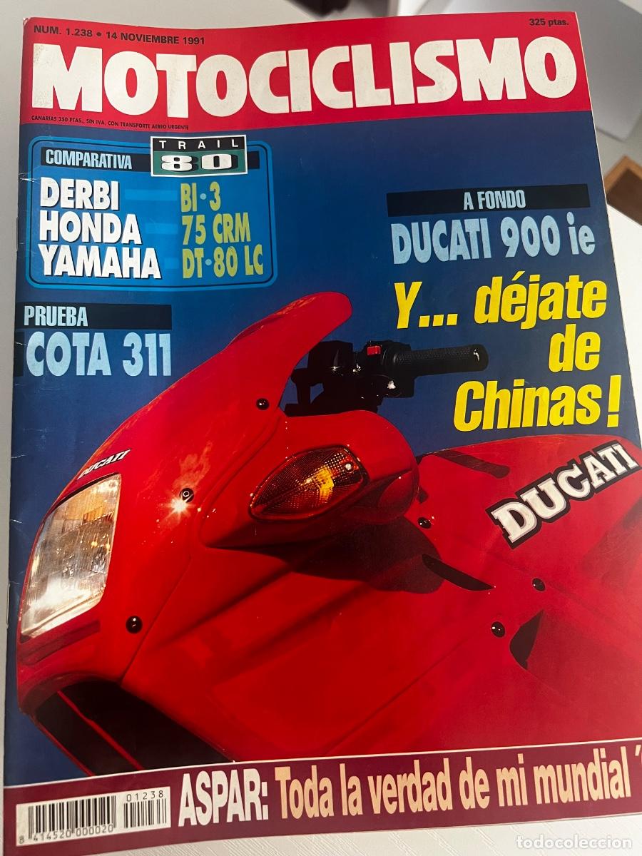 Coches y motocicletas: MOTOCICLISMO. N&ordm; 1238. NOVIEMBRE 1991. HONDA 75 CRM. COTA 311. DUCATI 900 IE. YAMAHA DT 80 LC. LEER
