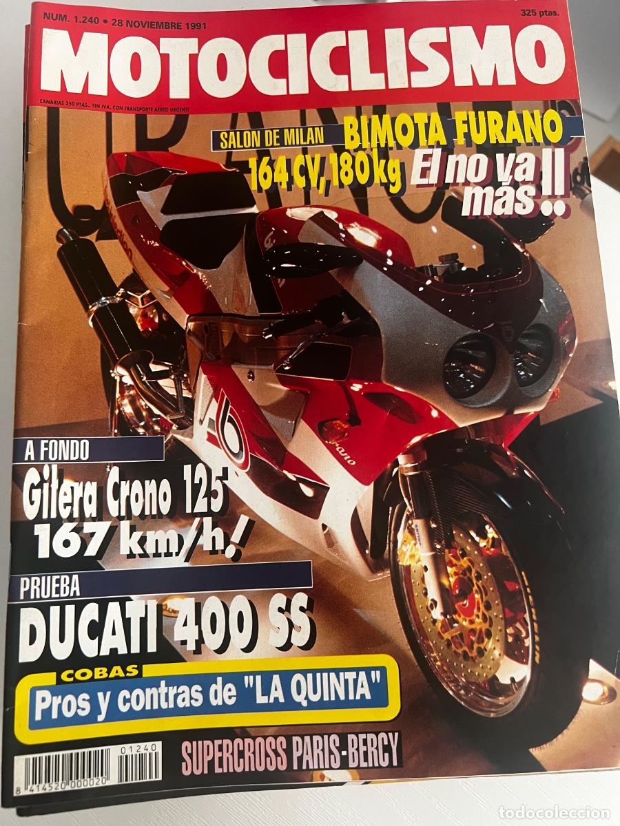 Coches y motocicletas: MOTOCICLISMO. N&ordm; 1240. A&Ntilde;O 1991. PRUEBA : DUCATI 400 SS. SALON DE MILAN. BIMOTA FURANO... LEER.