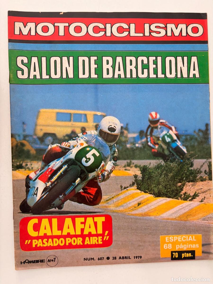 Coches y motocicletas: MOTOCICLISMO. N&ordm; 607. ABRIL 1979. SALON DE BARCELONA.CALAFAT, PASADO POR AIRE. KAWASAKI Z-1200. LEER