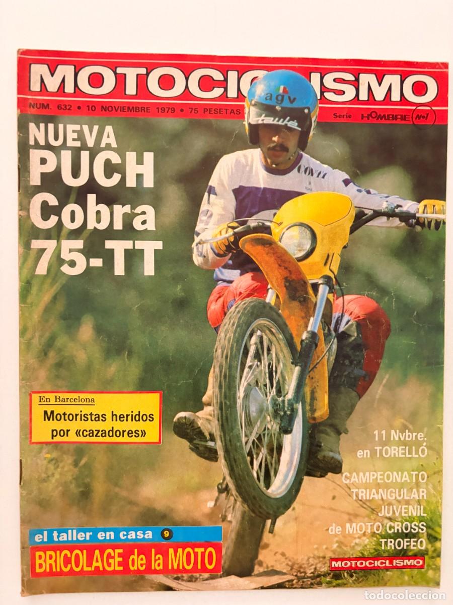 Coches y motocicletas: MOTOCICLISMO. N&ordm; 632. NOVIEMBRE 1979. PUCH COBRA 75-TT. LEER