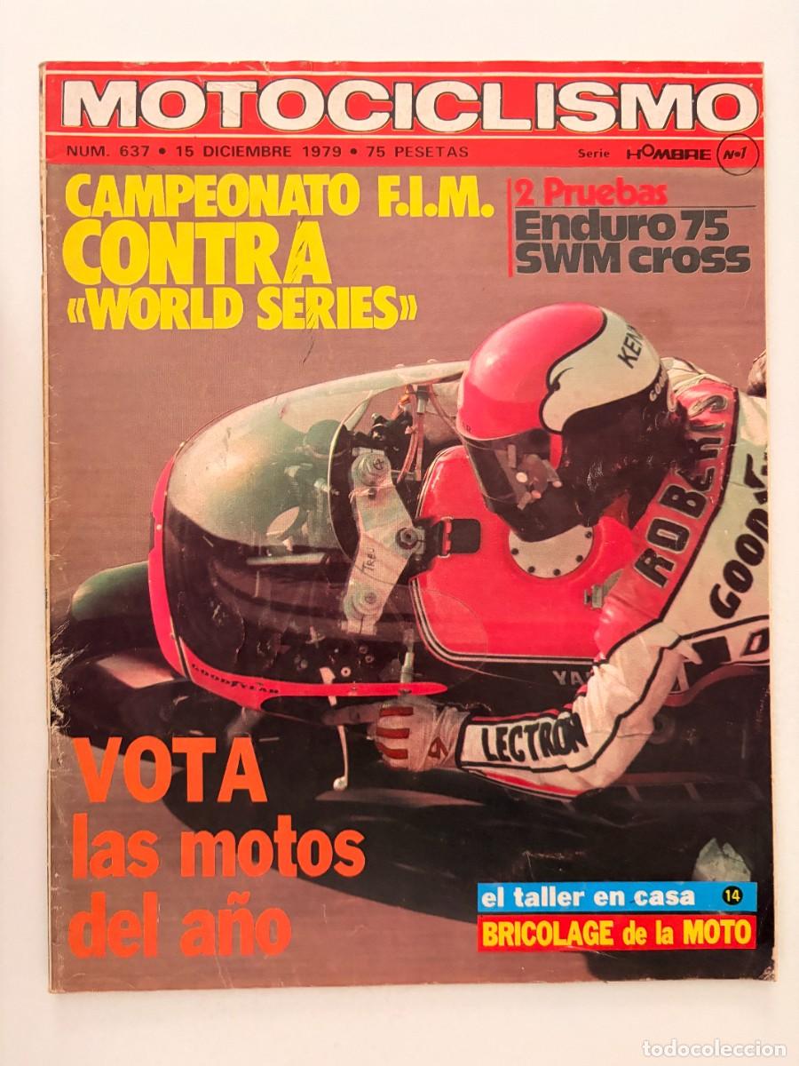 Coches y motocicletas: MOTOCICLISMO. N&ordm; 637. DICIEMBRE 1979. YAMAHA (KENNY ROBERTS) / ENDURO 75 / SWM CROSS. LEER