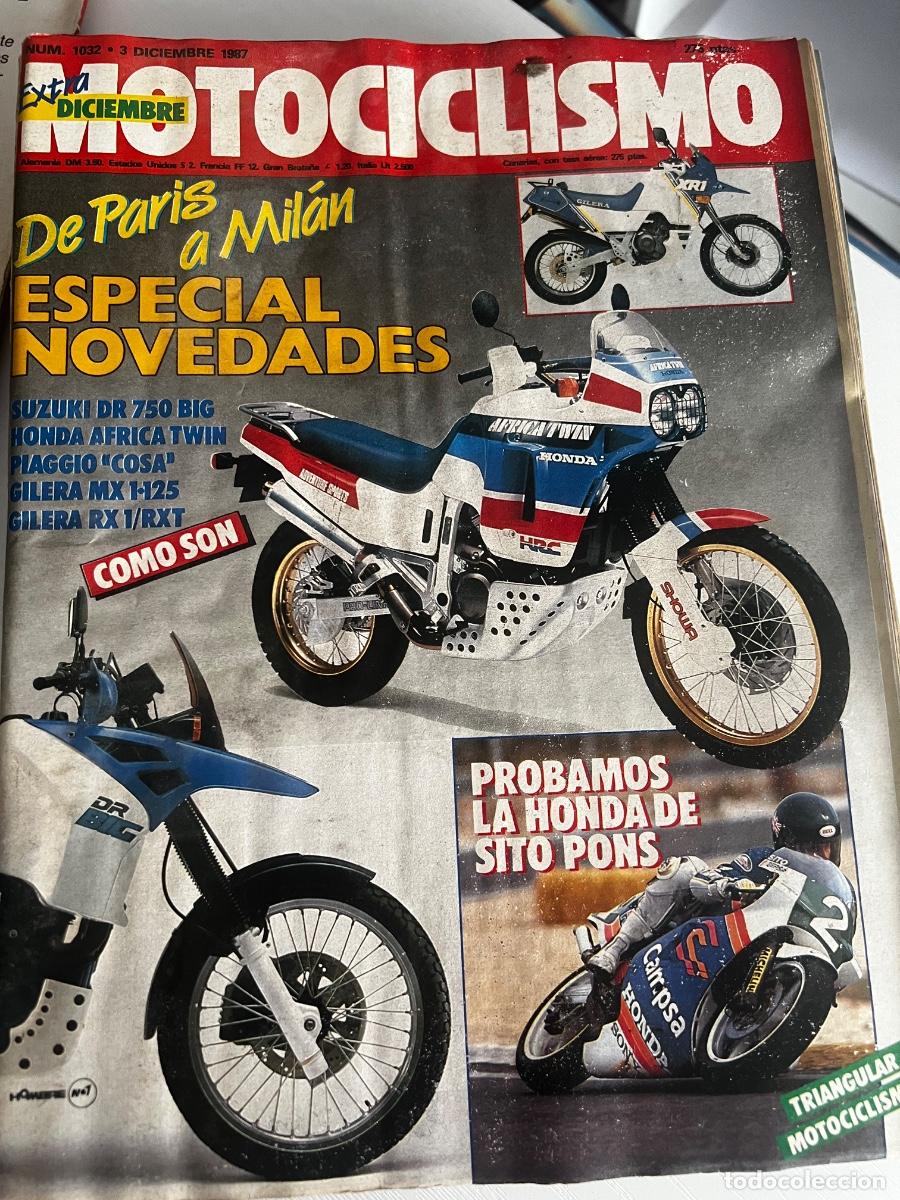 Coches y motocicletas: MOTOCICLISMO. N&ordm; 1032. A&Ntilde;O 1987. EXTRA DICIEMBRE. SUZUKI DR 750 BIG. PIAGGIO COSA. GILERA MX1. LEER