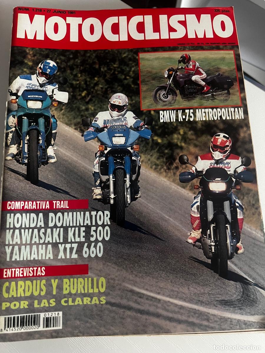 Coches y motocicletas: MOTOCICLISMO. N&ordm; 1218. JUNIO 1991. ENTREVISTA CARDUS Y BURILLO. PRUEBA: HONDA DOMINATOR.... LEER.