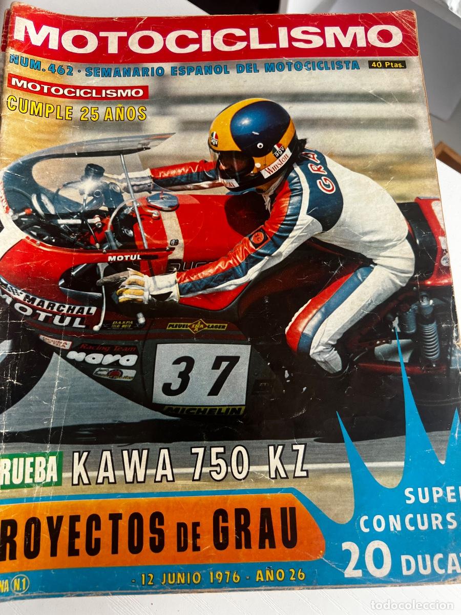 Automobili e Motociclette: MOTOCICLISMO. N&ordm; 462. A&Ntilde;O 1976. MOTOCICLISMO CUMPLE 25 A&Ntilde;OS. PRUEBA : KAWASAKI Z-750.... LEER
