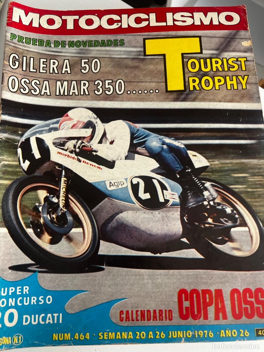 Automobili e Motociclette: MOTOCICLISMO. N&ordm; 464. A&Ntilde;O 1976. PRUEBA: OSSA MAR 350. GILERA 50. SALAMANCA: II MOTO-CROSS SAN.. LEER