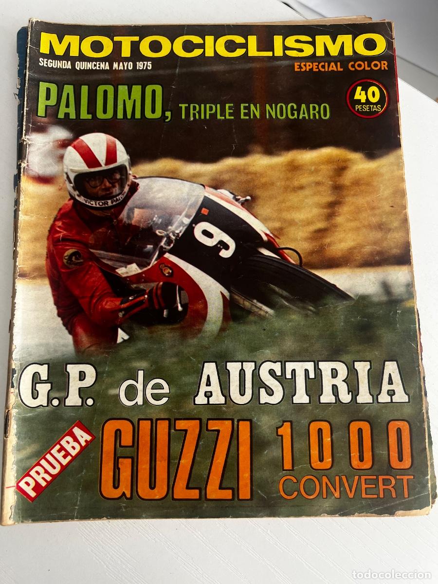 Coches y motocicletas: MOTOCICLISMO. 2&ordf; QUINCENA MAYO 1975. PALOMO TRIPLE EN NOGARO. G.P DE AUSTRIA.