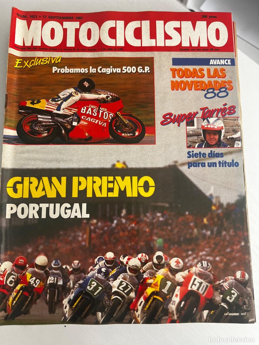 Coches y motocicletas: MOTOCICLISMO. N&deg; 1021. SEPTIEMBRE 1987. GRAN PREMIO PORTUGAL. TODAS LAS NOVEDADES 88. SUPER TARRES