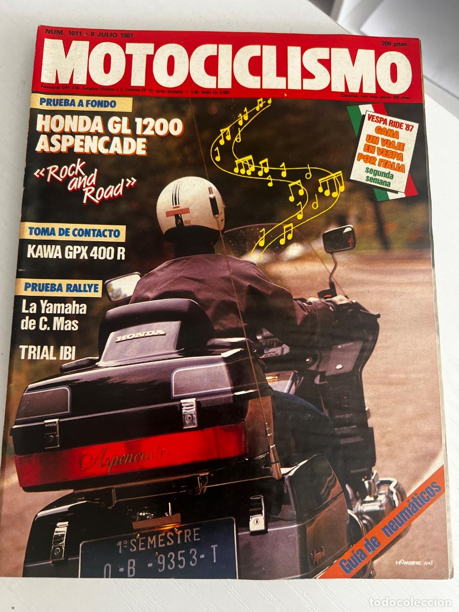 Coches y motocicletas: MOTOCICLISMO. N&ordm; 1011. JULIO 1987. HONDA GL1200 ASPENCADE. KAWASAKI GPX 400R. LEER