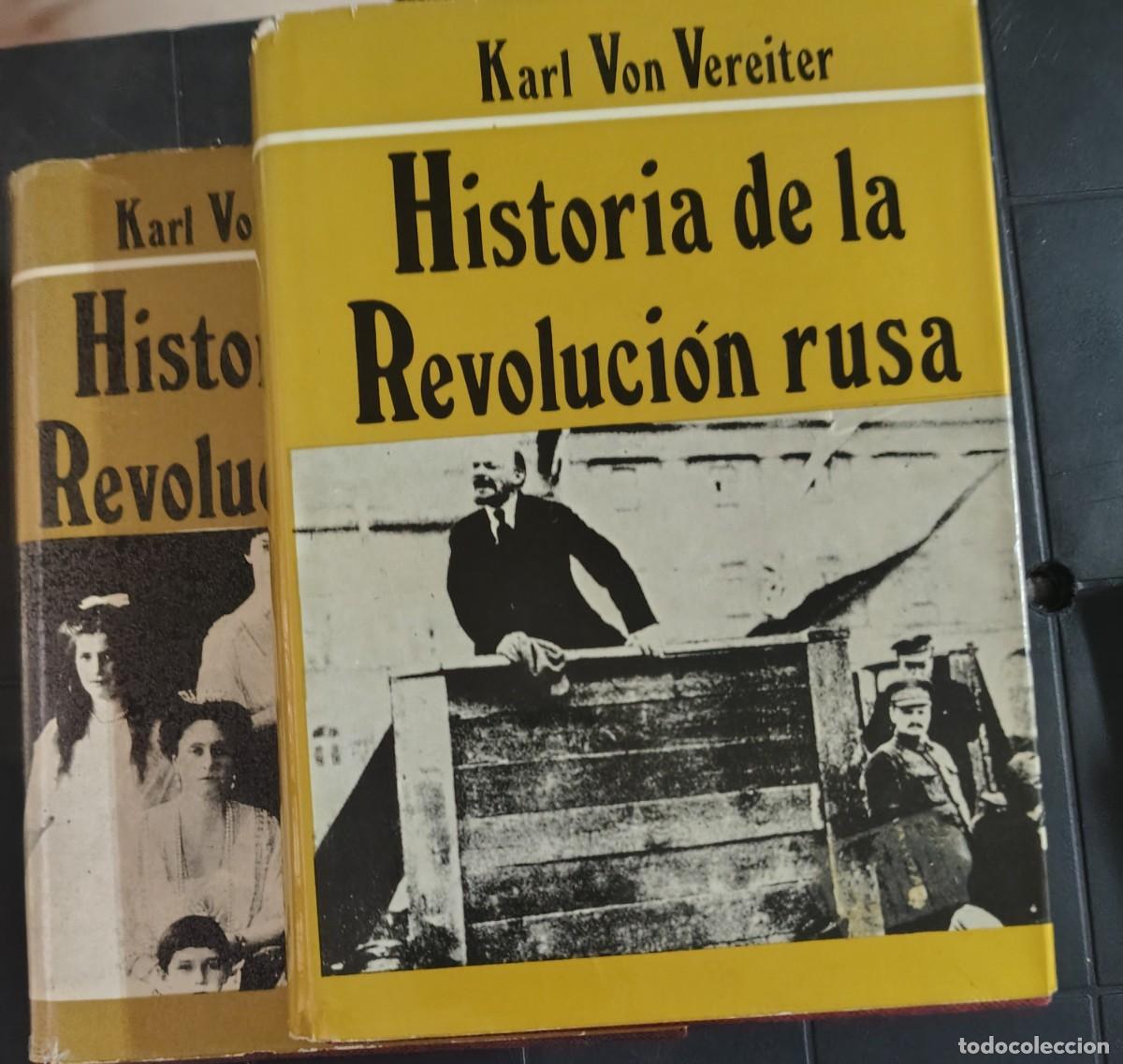 Coches y motocicletas: Historia De La Revoluci&oacute;n Rusa, Karl Von Vereiter