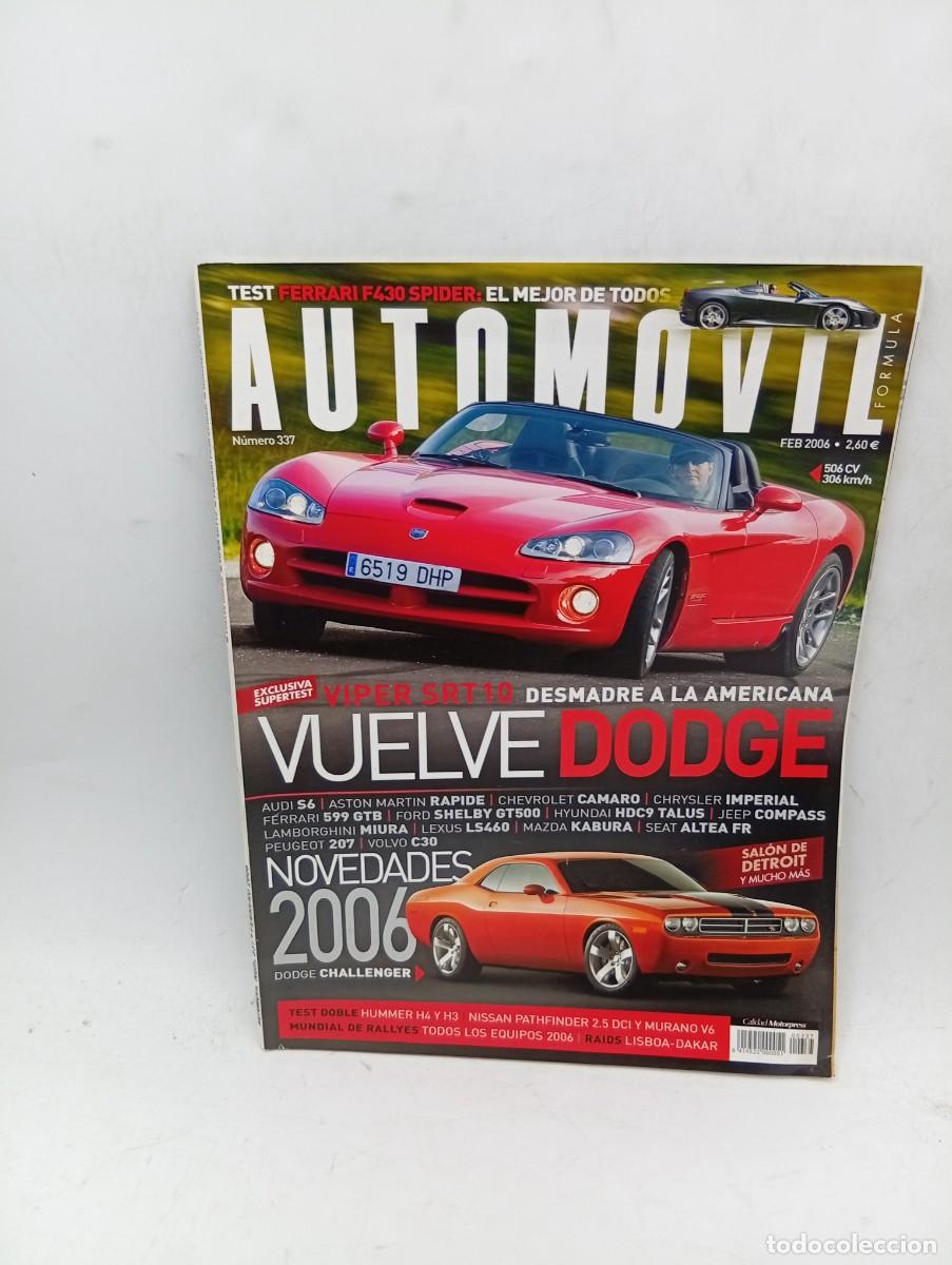 Coches y motocicletas: AUTOMOVIL. N&ordm; 337. A&Ntilde;O 2006. PRUEBA : DODGE VIPER SRT10. NISSAN PATHFINDER 2.5 DCI. SALON .... LEER.