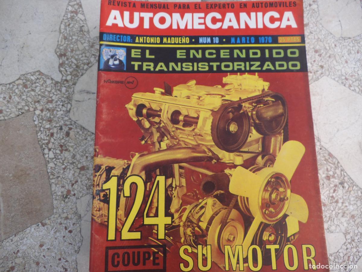 Coches y motocicletas: auto mecanica n&ordm; 10, 1970, casquillos de biela y bancada, palanca de cambios del mini 850, electroni