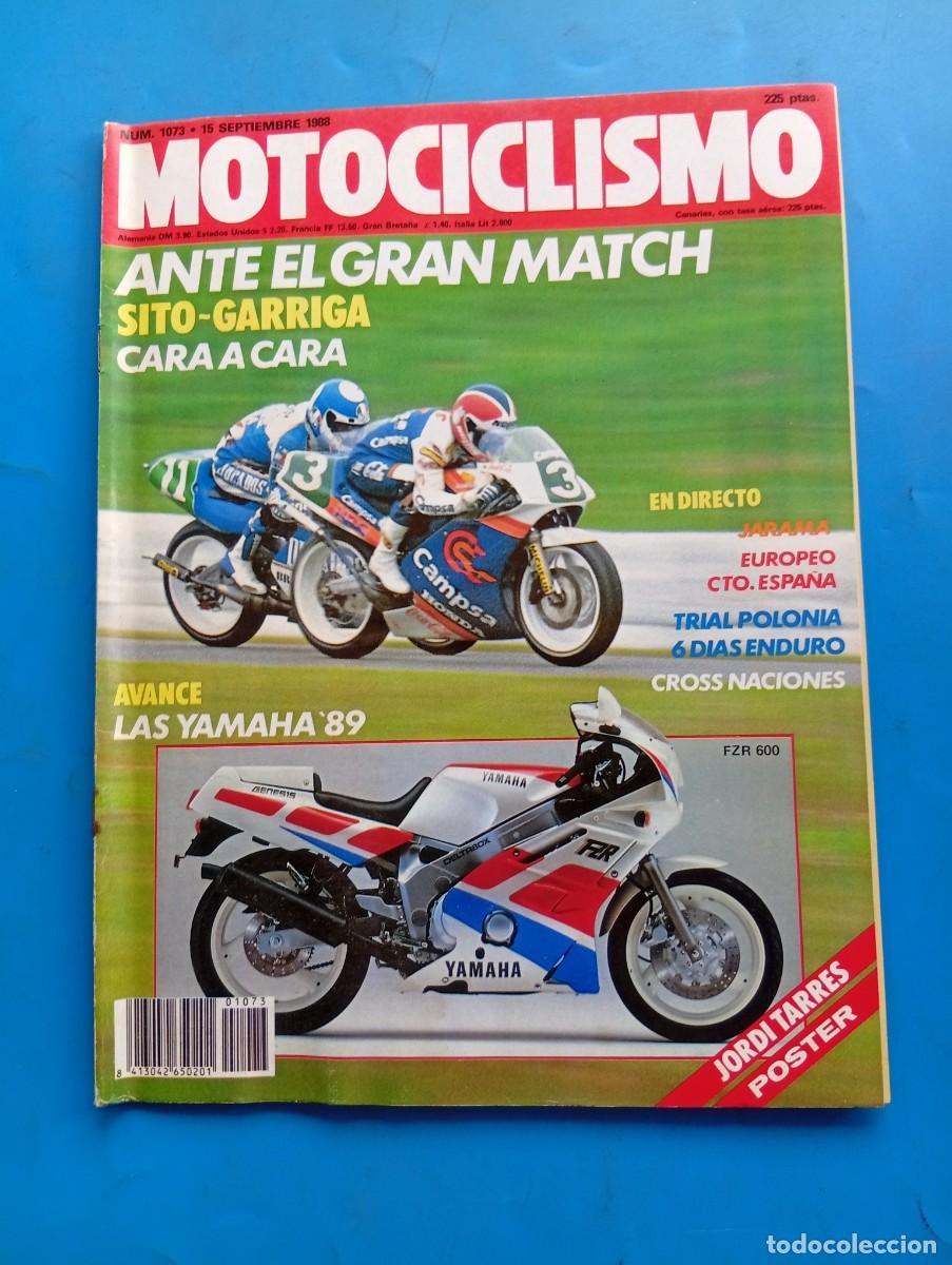 Coches y motocicletas: MOTOCICLISMO. N&ordm; 1073. A&Ntilde;O 1988. SITO-GARRIGA CARA A CARA. PEUGEOT ST 50. YAMAHA &acute;89. ENTREVI.. LEER